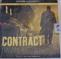 The Contract written by David Levien performed by William Roberts on Audio CD (Unabridged)